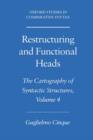 Image for Restructuring and functional headsVol. 4: The cartography of syntactic structures