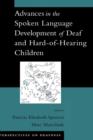 Image for Advances in the Spoken Language Development of Deaf and Hard-of-Hearing Children