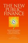 Image for The New Public Finance : Responding to Global Challenges