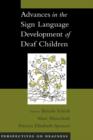Image for Advances in the sign language development of deaf children