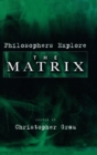 Image for Philosophers explore The matrix