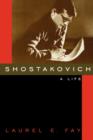 Image for Shostakovich  : a life