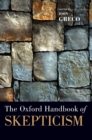 Image for The Oxford handbook of skepticism