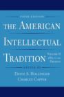Image for The American intellectual traditionVol. 2: 1865 to the present