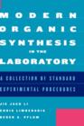 Image for Modern Organic Synthesis in the Laboratory
