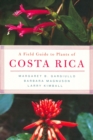 Image for A Field Guide to Plants of Costa Rica
