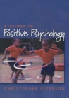 Image for A Primer in Positive Psychology
