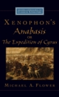 Image for Xenophon&#39;s Anabasis, or The Expedition of Cyrus