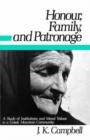 Image for Honour, Family and Patronage : A Study of Institutions and Moral Values in a Greek Mountain Community