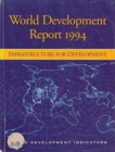 Image for WORLD DEVELOPMENT REPORT 1994 INFRASTRUCTURE FOR D