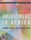 Image for ADJUSTMENT IN AFRICA REFORMS RESULTS &amp; THE ROAD AH