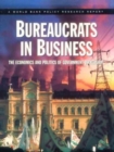 Image for Bureaucrats in business  : the economics and politics of government ownership