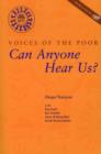 Image for CAN ANYONE HEAR US? - VOICES OF THE POOR V1