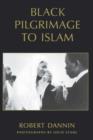 Image for Black Pilgrimage to Islam