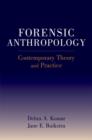 Image for Forensic Anthropology : Contemporary Theory and Practice