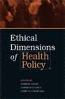 Image for Ethical Dimensions of Health Policy