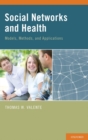 Image for Social Networks and Health : Models, Methods, and Applications
