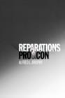 Image for Reparations  : pro and con