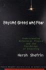 Image for Beyond Greed and Fear