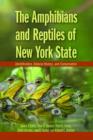 Image for The Amphibians and Reptiles of New York State
