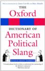 Image for The Oxford Dictionary of American Political Slang