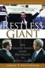 Image for Restless giant  : the United States from Watergate to Bush v. Gore