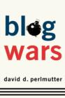Image for Blogwars : The New Political Battleground