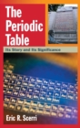 Image for The periodic table  : its story and its significance