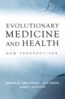 Image for Evolutionary Medicine and Health