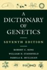 Image for A Dictionary of Genetics