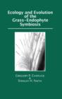 Image for Ecology and evolution of the grass-endophyte symbiosis
