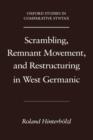 Image for Scrambling, Remnant Movement, and Restructuring in West Germanic