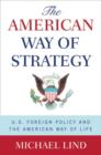 Image for The American way of strategy