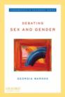 Image for Debating Sex and Gender