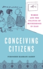 Image for Conceiving Citizens