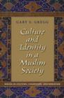 Image for Culture and Identity in a Muslim Society