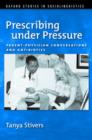 Image for Prescribing under Pressure