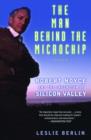 Image for The Man Behind the Microchip