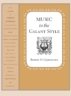 Image for Music in the Galant Style
