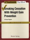 Image for Smoking cessation with weight gain control: Workbook
