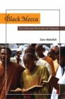 Image for Black Mecca  : the African Muslims of Harlem