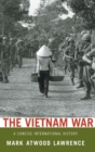 Image for The Vietnam War  : a concise international history