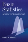 Image for Basic statistics  : understanding conventional methods and modern insights