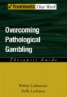 Image for Overcoming pathological gambling  : therapist guide
