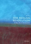 Image for The Reagan revolution: a very short introduction : 218