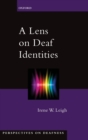 Image for A lens on deaf identities