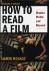 Image for How to read a film  : movies, media, and beyond