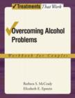 Image for Overcoming alcohol problems  : workbook for couples