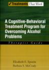 Image for Overcoming Alcohol Use Problems: Therapist Guide
