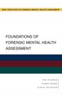 Image for Foundations of Forensic Mental Health Assessment